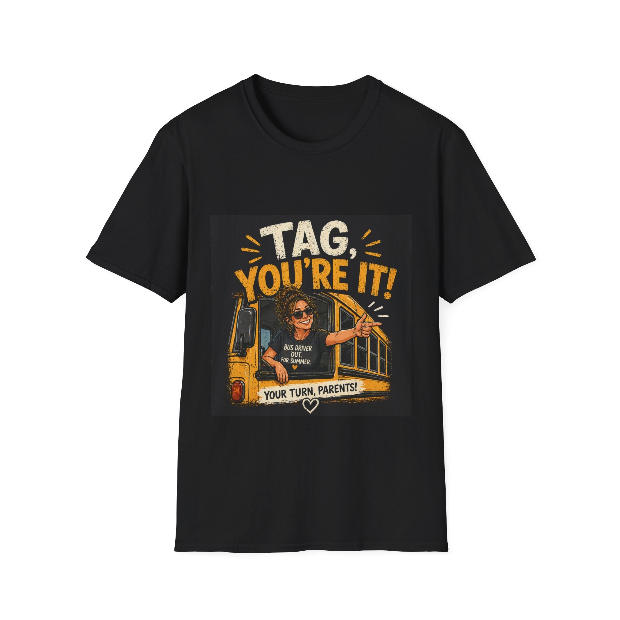 Tag You're It! T-Shirt — Funny 'Your Turn, Parents' Retro Graphic Tee