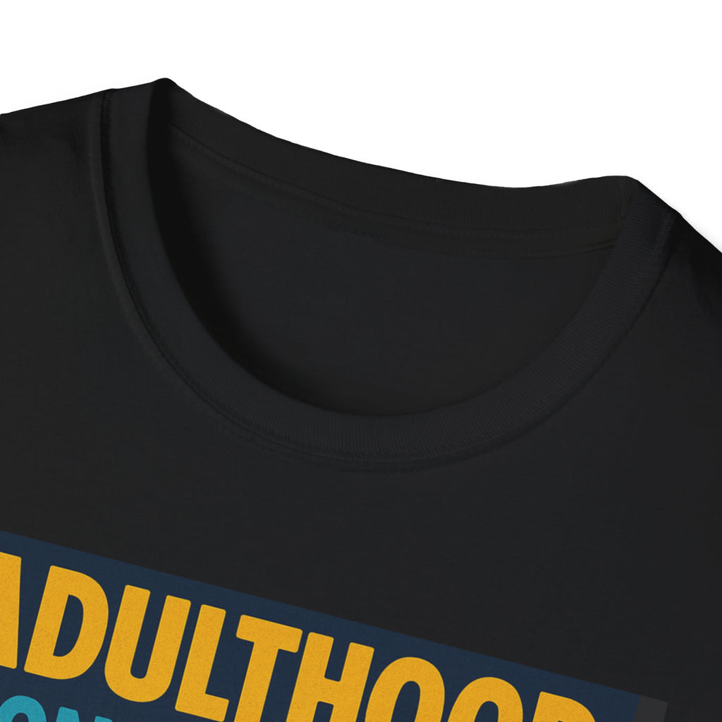 Adulthood Don't Believe the Hype T-Shirt | Funny Graphic Tee, Gift for Young Adults, Vintage Style, Unisex Casual Wear, Birthday Gift