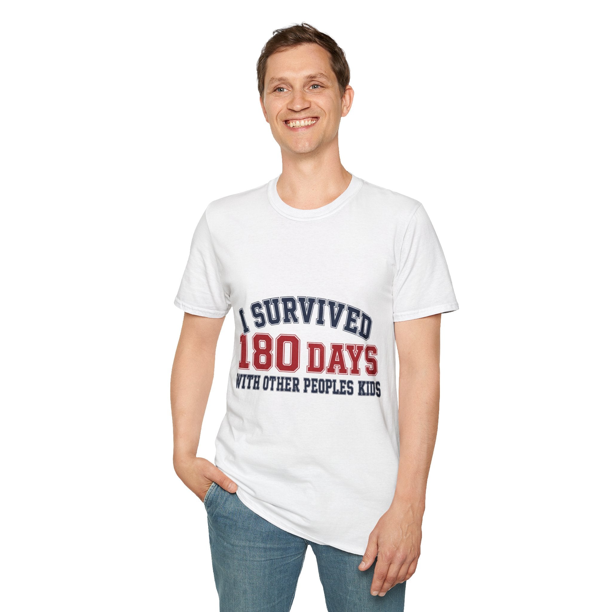 I Survived 180 Days T-Shirt — Teacher / Substitute School Year Shirt