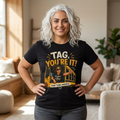 Tag You're It! T-Shirt — Funny 'Your Turn, Parents' Retro Graphic Tee