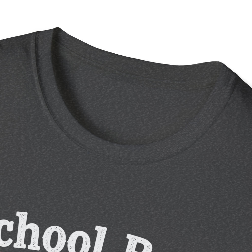 School Bus Attendant T-Shirt — "Nope I Prefer Highly Caffeinated Chaos" Funny Bus Attendant Tee