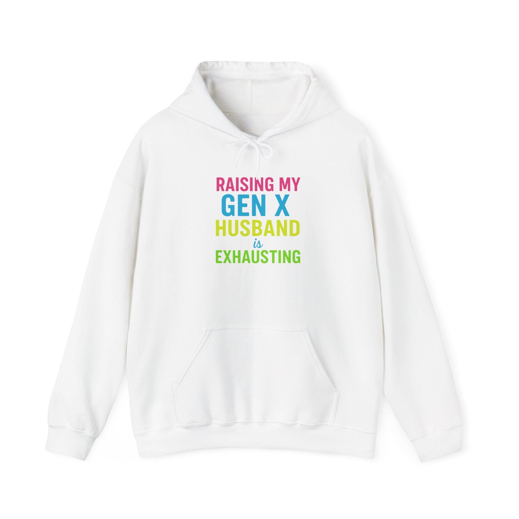 Raising Gen X Husband Hoodie: Humorous Mom Sweatshirt