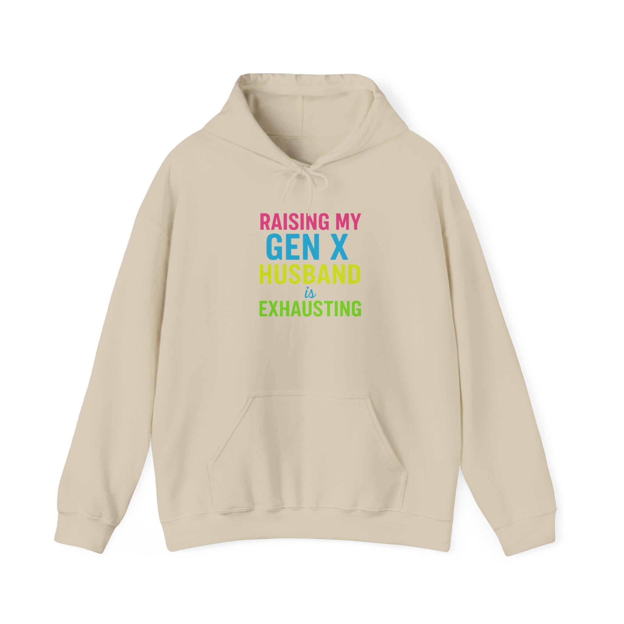 Raising Gen X Husband Hoodie: Humorous Mom Sweatshirt